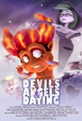Devils Angels & Dating - трейлер и описание.