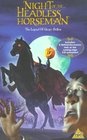 The Night of the Headless Horseman - трейлер и описание.