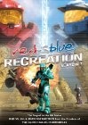 Red vs. Blue: Recreation - трейлер и описание.