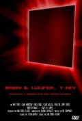 Brian & Lucifer... y Kev - трейлер и описание.