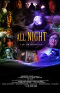 All Night - трейлер и описание.