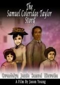 The Samuel Coleridge-Taylor Story - трейлер и описание.