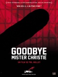 Goodbye Mr. Christie - трейлер и описание.