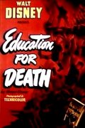 Education for Death - трейлер и описание.